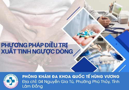 Các phương pháp điều trị xuất tinh ngược dòng hiệu quả hiện nay.